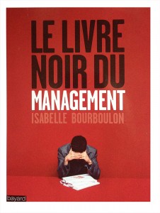 Livre "Le livre noir du Management"