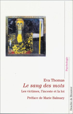 Le sang des mots - Eva THOMAS - Desclée de Brouwer