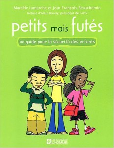 Petits mais futés - Marcèle Lamarche et Jean-François Beauchemin - Les Éditions de l'Homme