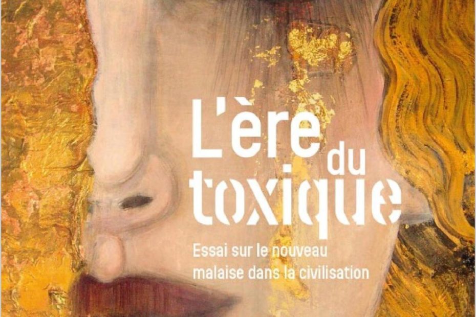 L'ère du toxique Clotilde Leguil